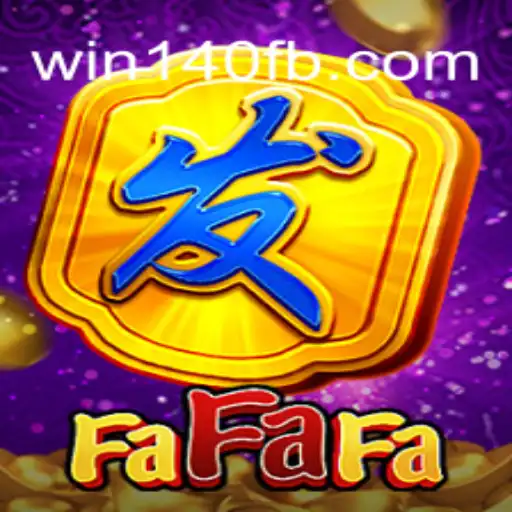 Explorando o Jogo FaFaFa: Diversão e Estratégia em Win140.com